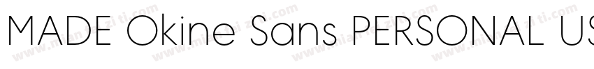 MADE Okine Sans PERSONAL USE Light字体转换